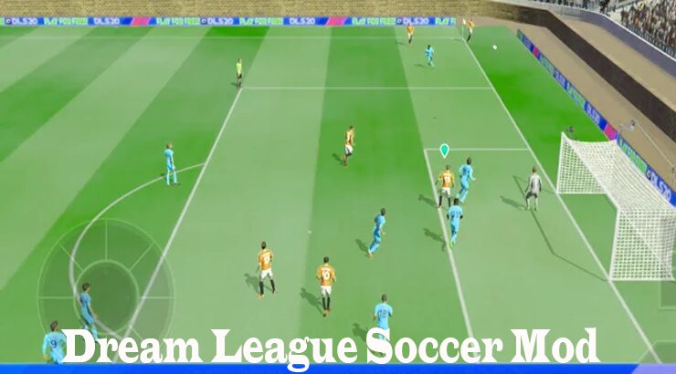 Dream League Soccer DLS Mod