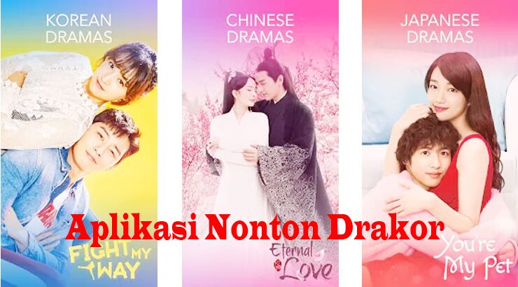 Daftar Aplikasi Nonton Drakor Terbaik dan Gratis Untuk Android