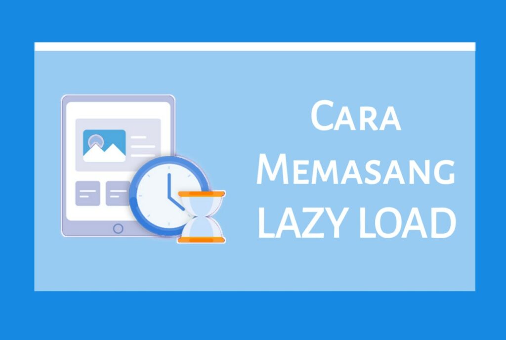 Cara Memasang Lazy Load