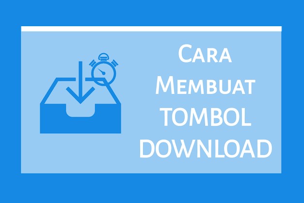 Cara Membuat Tombol Download