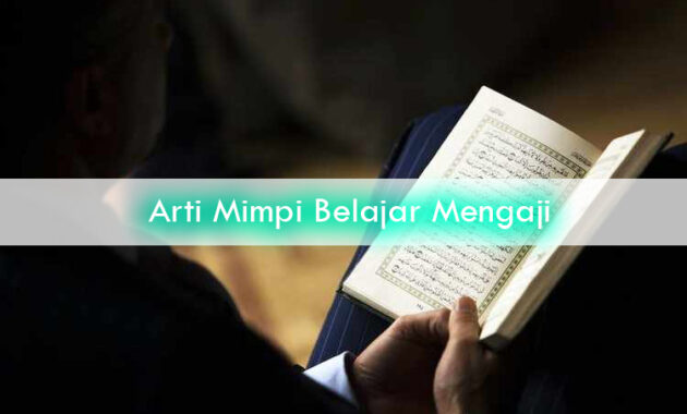 Arti-Mimpi-Belajar-Mengaji