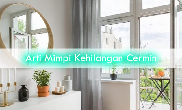 Arti-Mimpi-Kehilangan-Cermin