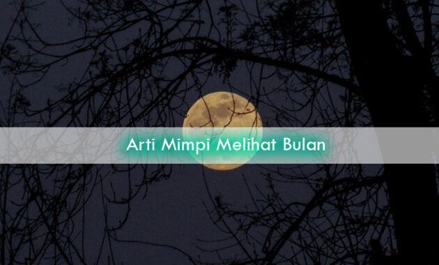 Arti-Mimpi-Melihat-Bulan