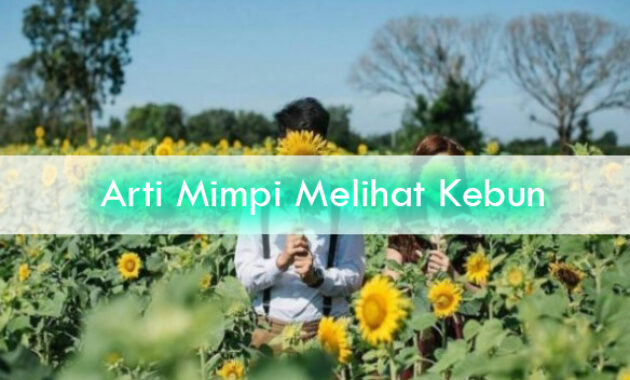 Arti-Mimpi-Melihat-Kebun-1