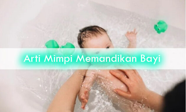 Arti-Mimpi-Memandikan-Bayi-1