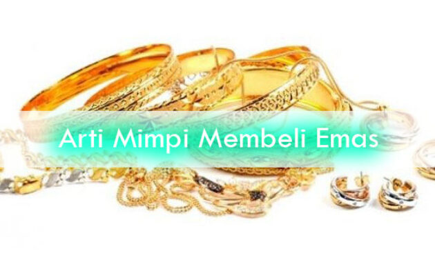 Arti-Mimpi-Membeli-Emas