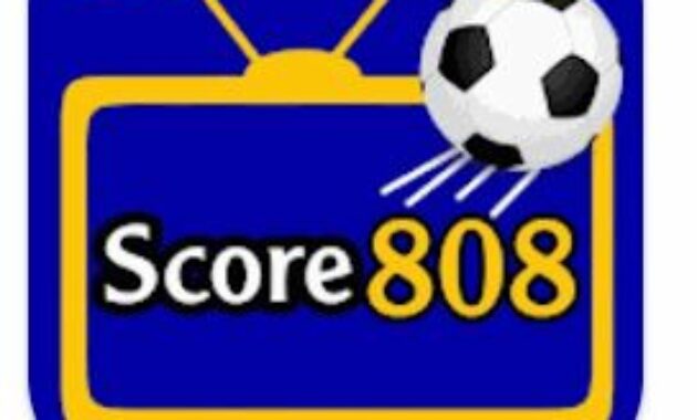 Aplikasi Score808 Apk Live Sport