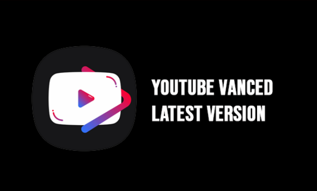 youtube vanced terbaru tanpa iklan